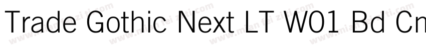 Trade Gothic Next LT W01 Bd Cm字体转换